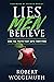 Lies Men Believe: And the Truth that Sets Them Free
