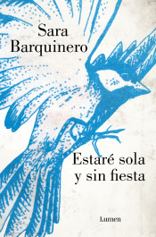 Estaré sola y sin fiesta (Paperback)