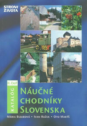 Náučné chodníky Slovenska - Katalóg II. časť