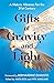 Gifts of Gravity and Light: A Nature Almanac for the Twenty-first Century