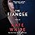 The Fiancee: A Novel