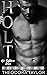 Holt - Her Ruthless Scion: 50 Loving States, Connecticut Pt. 1 (Ruthless Second Chance Duet #1; Ruthless Tycoons #1)