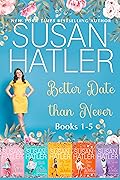 Better Date than Never Collection: Books 1-5