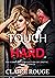 Touch Me Hard by Claire Rouge