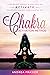 The Chakra Activation Metho...
