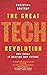 The Great Tech Revolution: ...