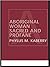 Aboriginal Woman by Phyllis M. Kaberry