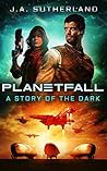 Planetfall: A Sto...