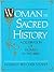 Woman in Sacred History by Harriet Beecher Stowe
