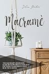 Macramé: The Step...