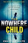 THE NOWHERE CHILD
