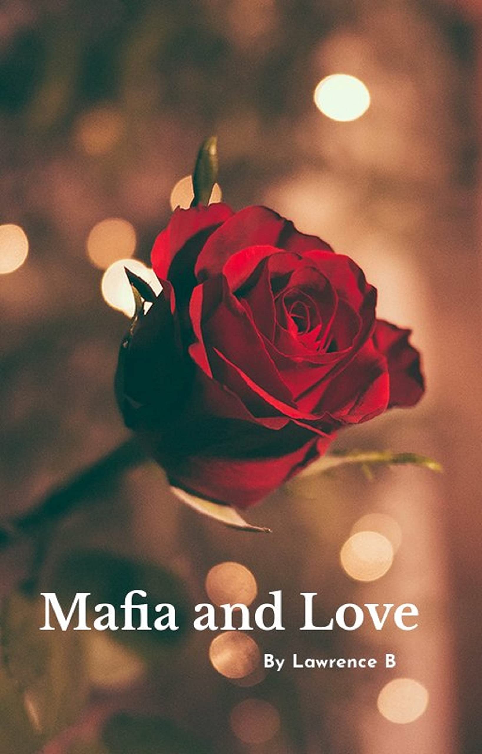 Mafia and Love (Kindle Edition)