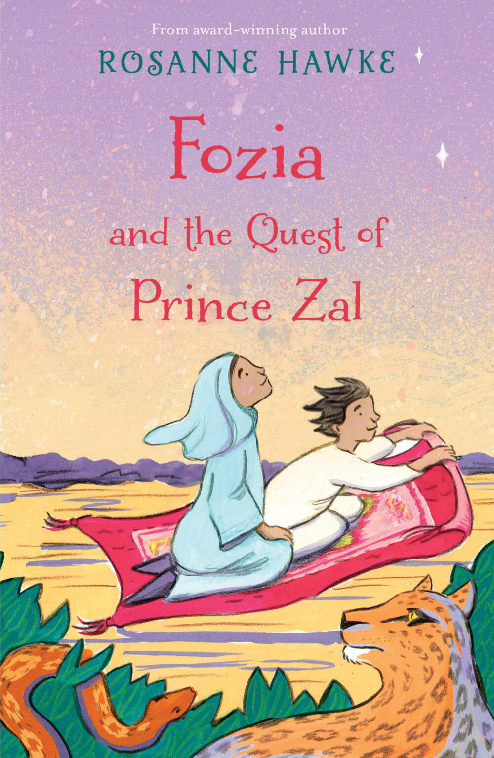 Fozia and the quest of Prince Zal