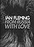 From Russia with Love by Ian Fleming