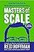 Masters of Scale by Reid Hoffman