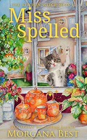 Miss Spelled (The Kitchen Witch, #1)