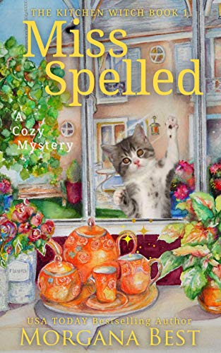 Miss Spelled (The Kitchen Witch, #1)
