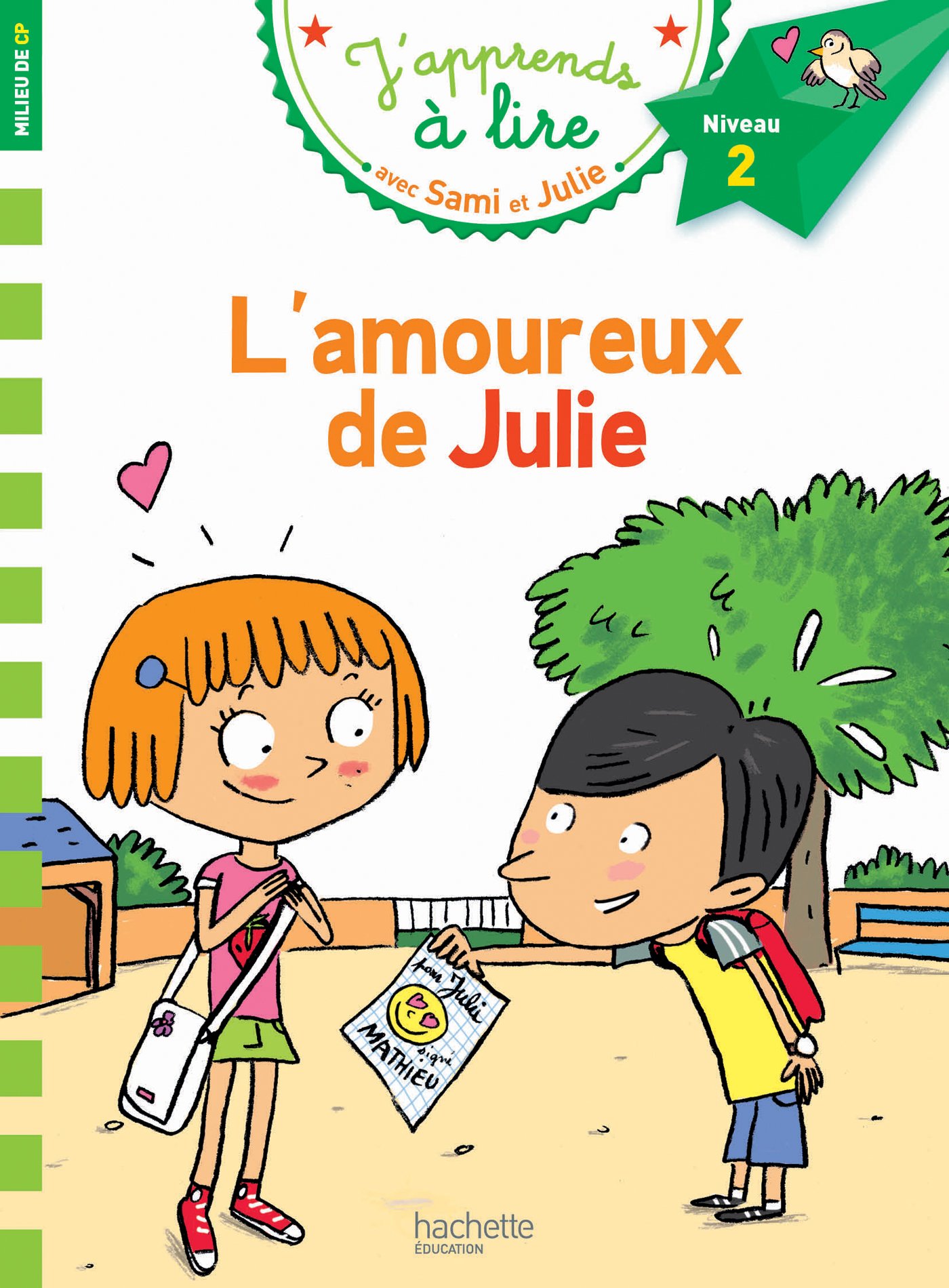 Sami et Julie CP Niveau 2 L'amoureux de Julie (Paperback)