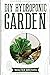 DIY Hydroponic Garden: The ...