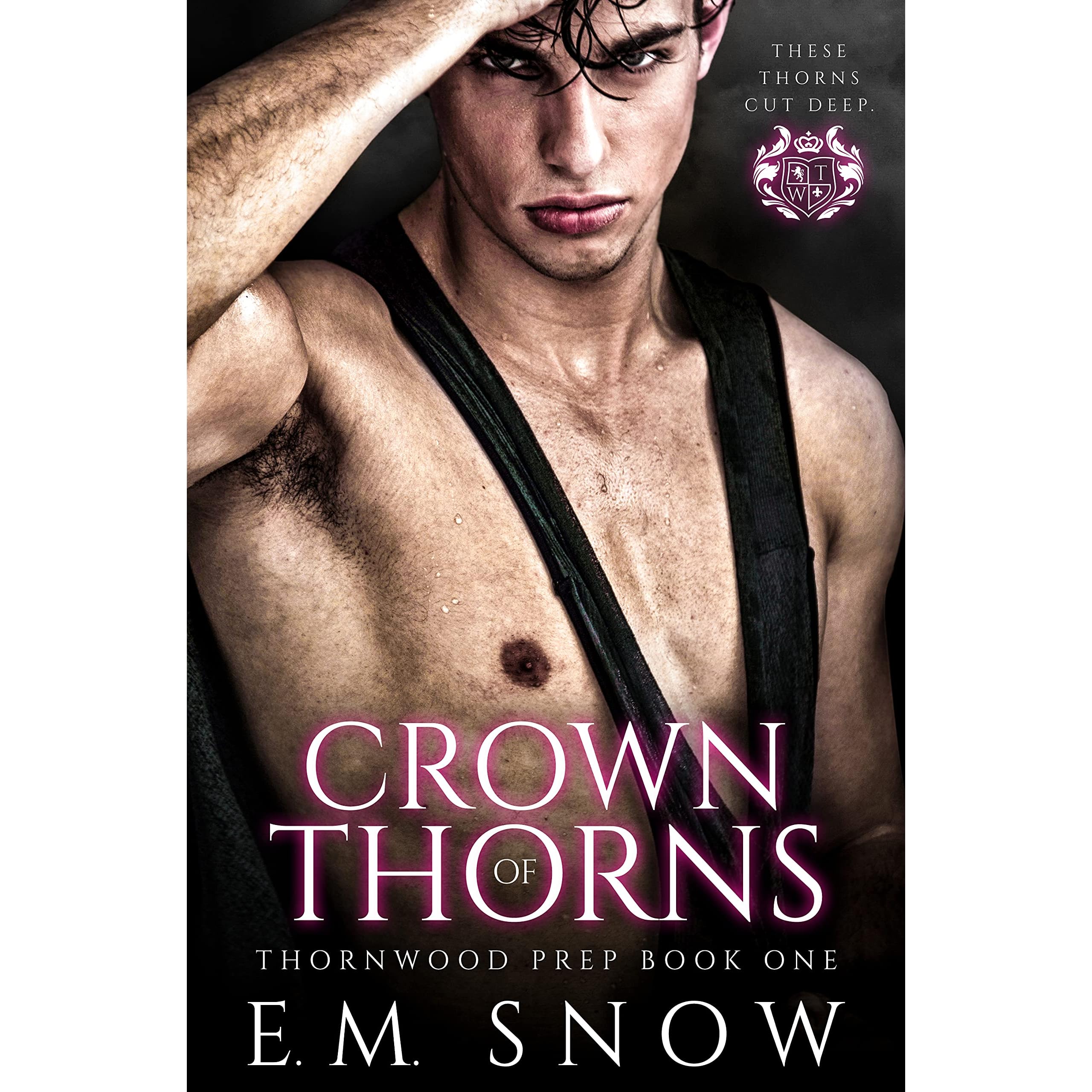 Crown of Thorns (Thornwood Prep #1) by