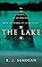 The Lake by RJ Sundean