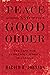 Peace and Good Order: The Case for Indigenous Justice in Canada