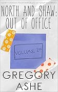 North and Shaw: Out of Office: Volume 2