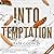 Into Temptation (Deliver, #7-9)