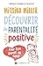 Découvrir la parentalité po...
