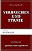 Verbrechen und Strafe: Schu...
