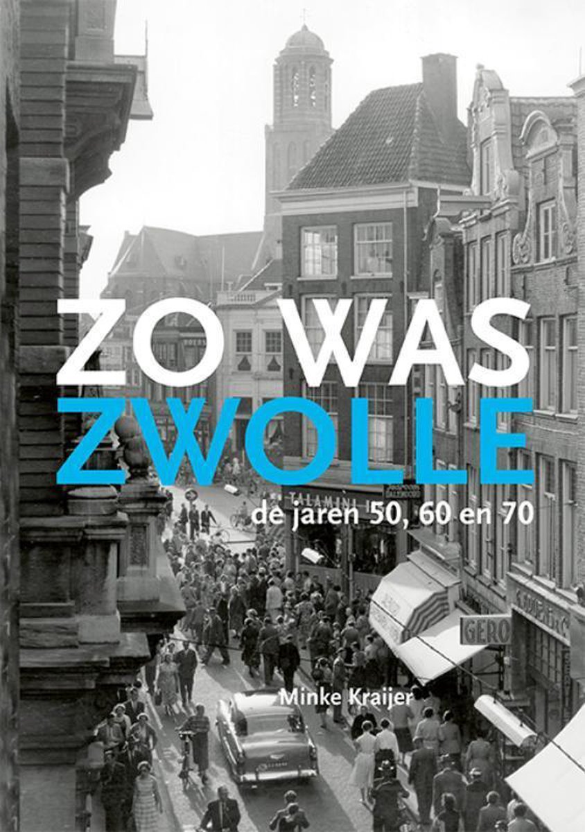 Zo Was Zwolle (Unknown Binding)