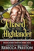 Chased By The Highlander