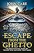 Escape From the Ghetto: The Breathtaking Story of the Jewish Boy Who Ran Away from the Nazis