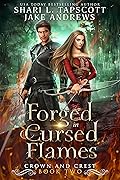 Forged in Cursed Flames