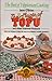 The Magic of Tofu and Other...