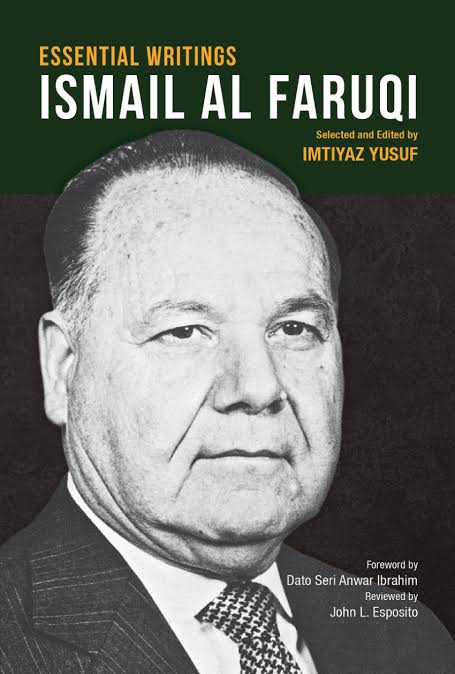 Essential Writings Ismail al Faruqi (Paperback)