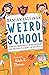 Weird School
