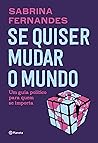 Se quiser mudar o...