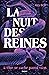La nuit des reines