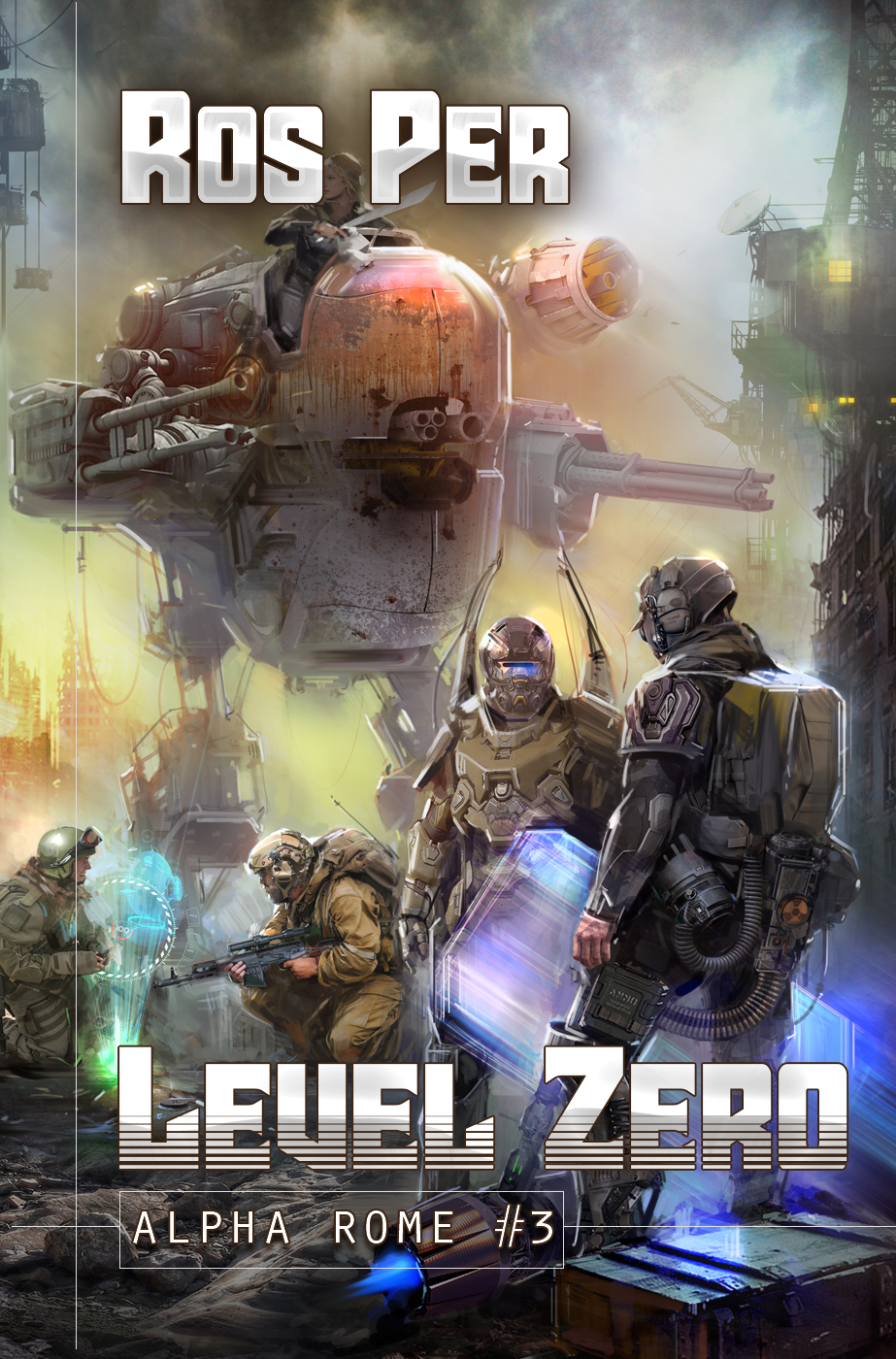 Level Zero (Alpha Rome #3)
