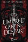 Umbrele care ne d...