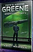 Fate's Arrow: Greene
