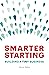 Smarter Starting: Building ...