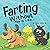 Farting Without You is Like...: A Funny Perspective From a Dog Who Farts (Farting Adventures)