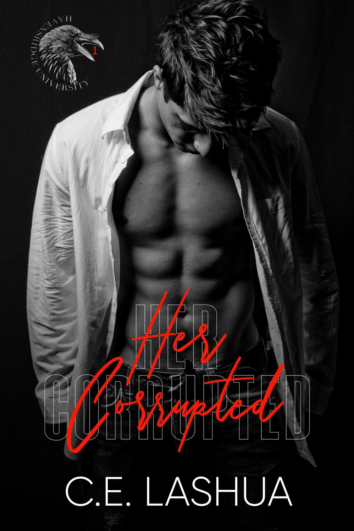 Her Corrupted (Havensridge University, #1)