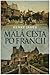 Malá cesta po Francii