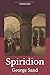 Spiridion: George Sand (French Edition)