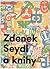 Zdenek Seydl a knihy