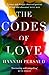 The Codes of Love