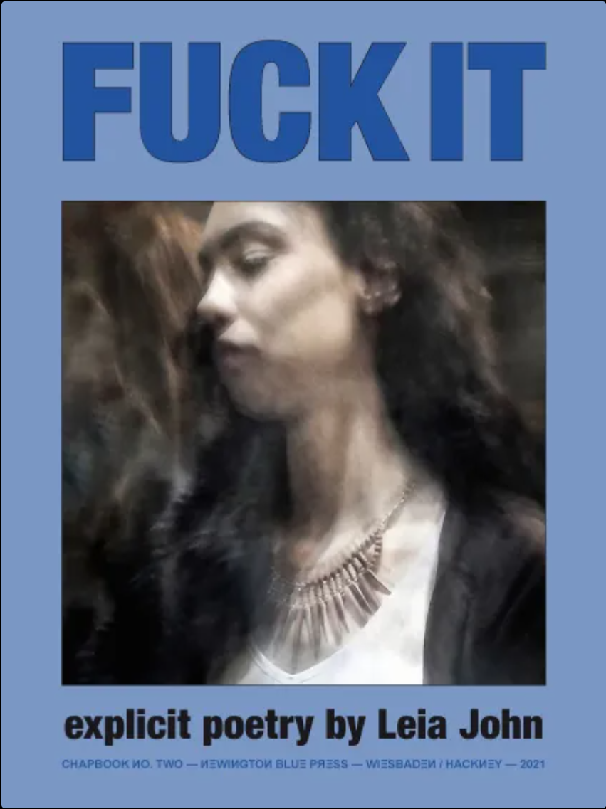 Fuck It: An Explicit Chapbook of Poetry
